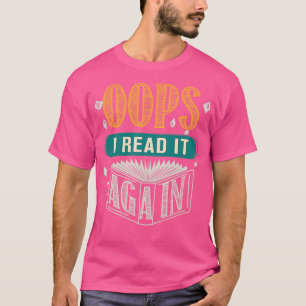 Read It Again Book Lover Gifts Librarian Bookworm T-Shirt