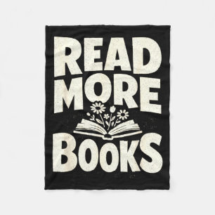 Read more books bold inspirational bookworm fleece blanket
