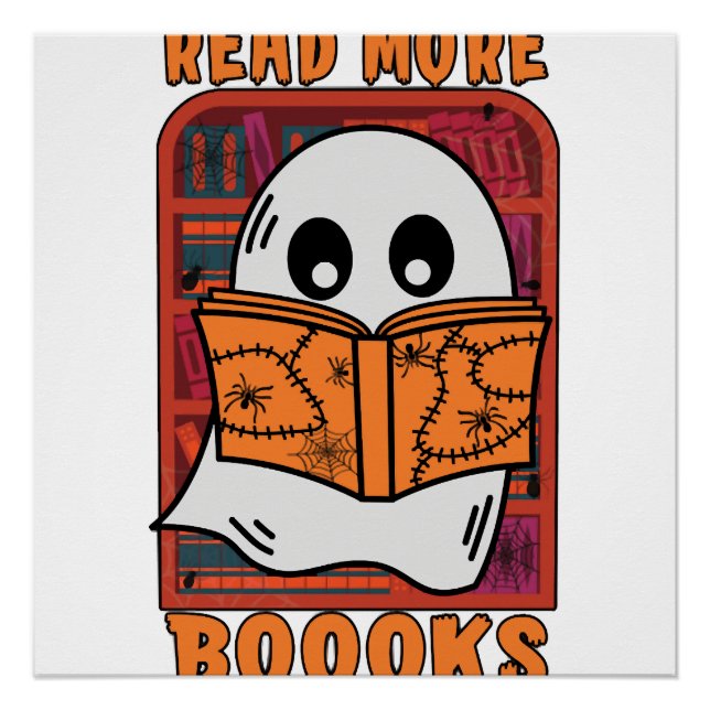 Read More Books Library Ghost Reading Halloween Poster (Front)