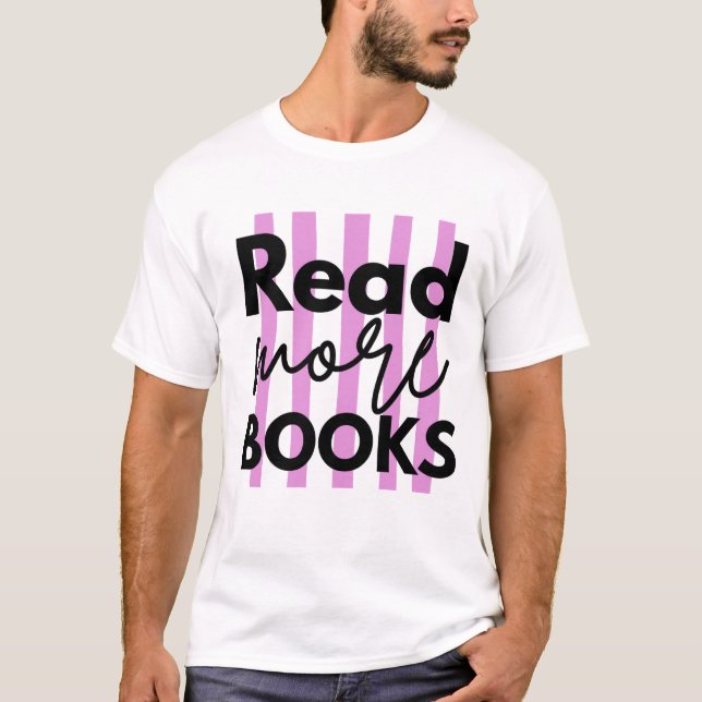 Read More Books T-Shirt (Front)