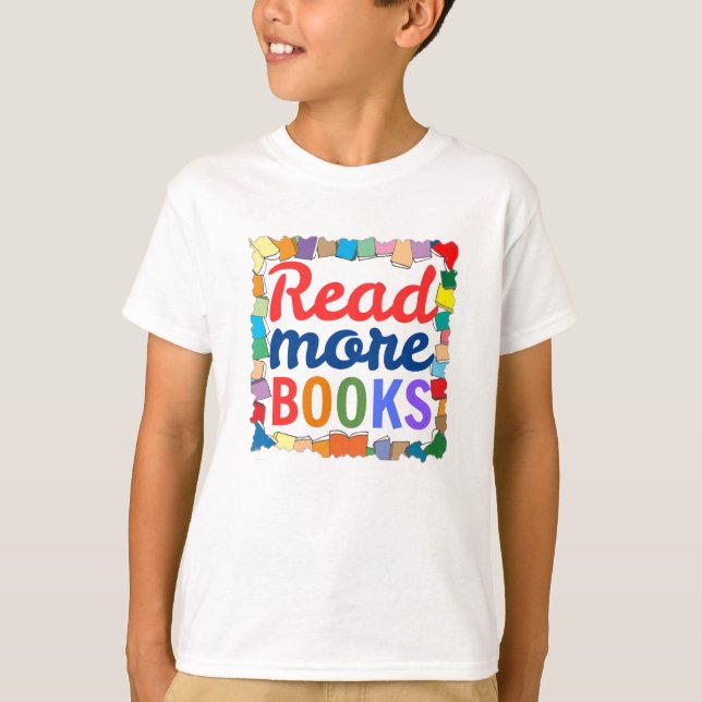 Read More Books T-Shirt (Front)