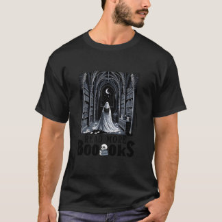 Read More Booooks Ghost Reading Book Gothic Hallow T-Shirt