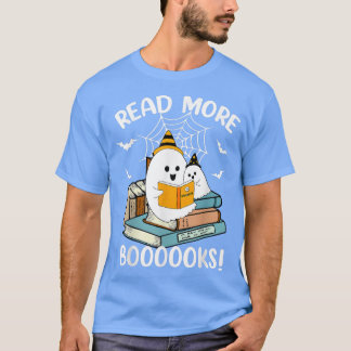 Read More Boooooks Cute Ghost Read More Boooooks H T-Shirt