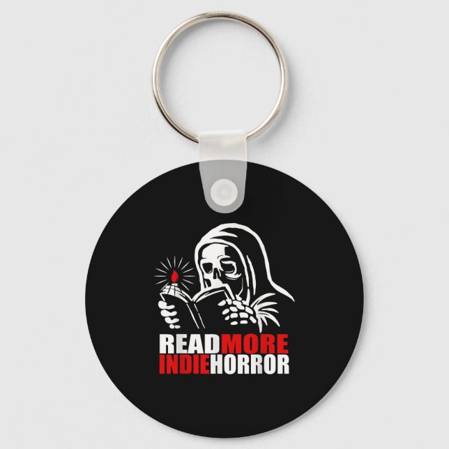 Read More Indie Horror Apparel  Key Ring (Front)