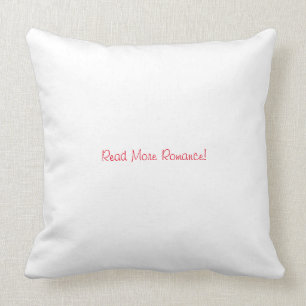Read More Romance SBTB Throw Pillow