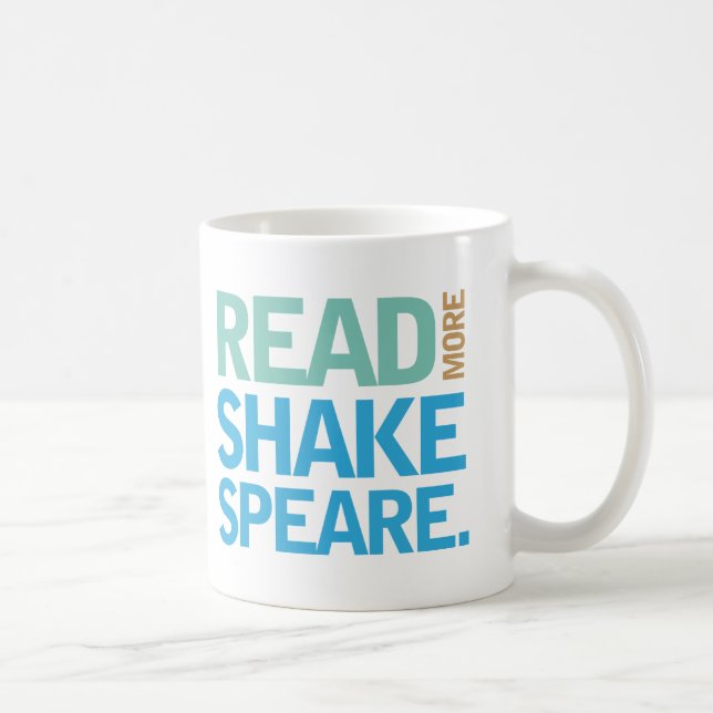 Read More Shakespeare Coffee Mug (Right)