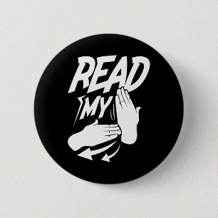 Read My Hand Deaf American Sign Language 6 Cm Round Badge