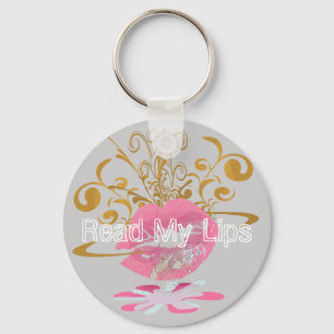 Read My Lips Key Ring