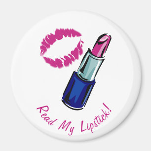 Read My Lipstick! Button Magnet