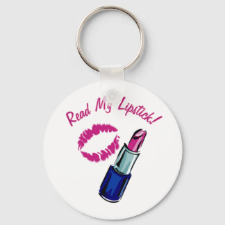 Read My Lipstick! Keychain
