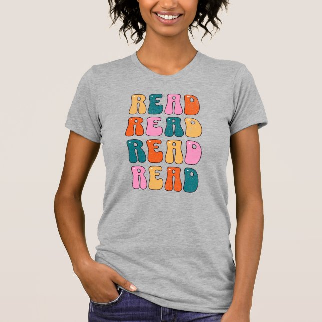 Read Read Read Read T-Shirt (Front)