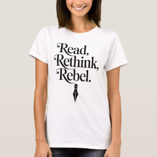 Read Rethink Rebel Typography Print T-Shirt