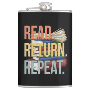 Read Return Repeat Funny Librarian Book Reading Hip Flask