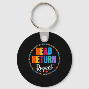 Read Return Repeat School Librarian Library Key Ring