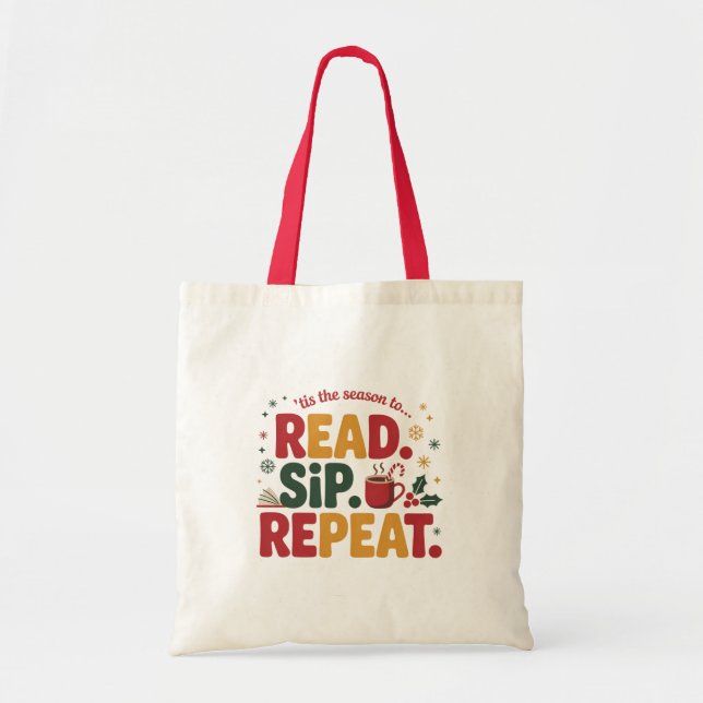 Read Sip Repeat Festive Holiday Book Lover Tote Bag (Front)