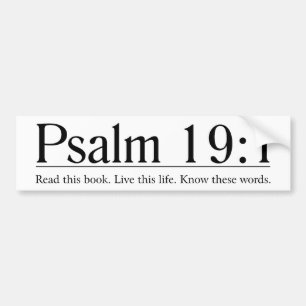 Read the Bible Psalm 19:1 Bumper Sticker
