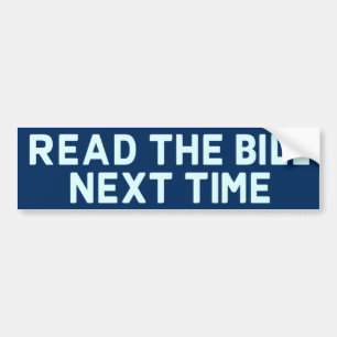 Read The Bill Bumper Sticker