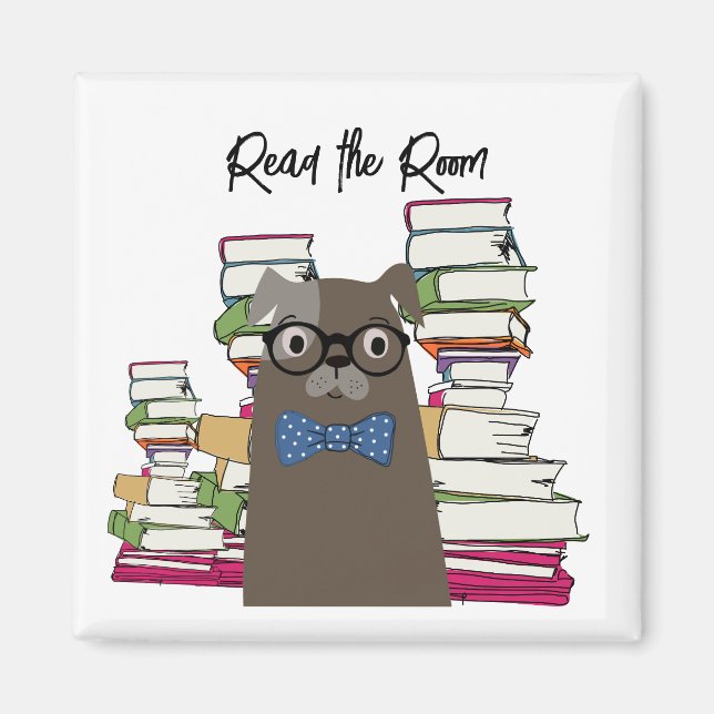 Read the room dog magnet (Front)