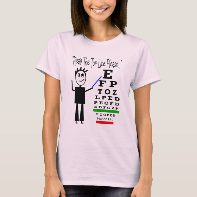 "Read the top line please"--Eye Chart Design (Front)