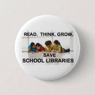 Read Think Grow - Fund School Libraries (reading) 6 Cm Round Badge