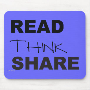 Read Think Share Mouse Pad