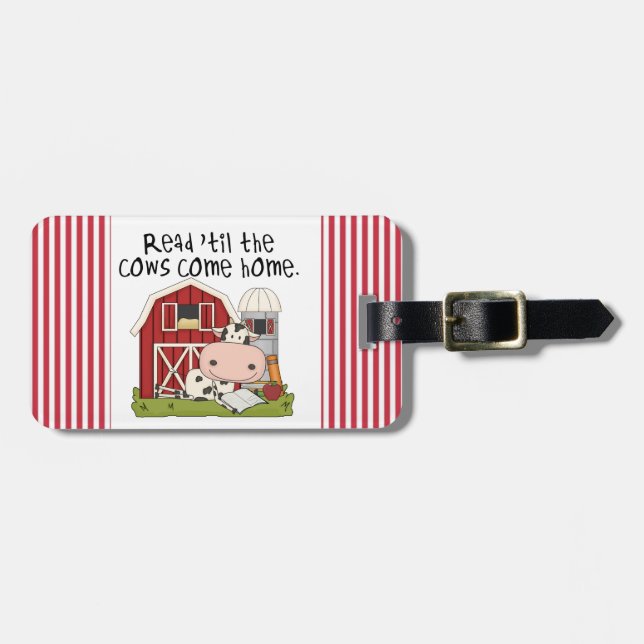 Read 'til The Cows Come Home Luggage Tag (Front Horizontal)