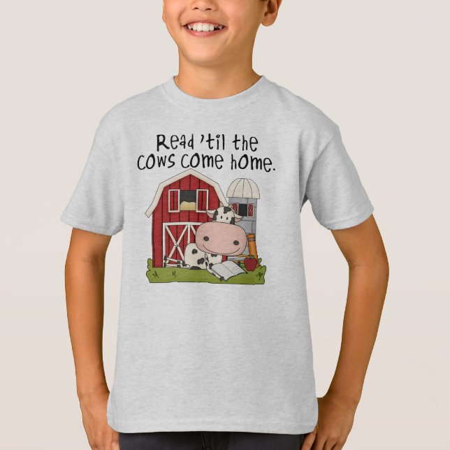 Read 'til The Cows Come Home T-Shirt (Front)