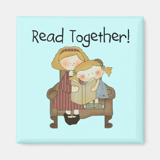 Read Together - Mum and Girl Tshirts and Gifts Magnet