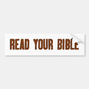 Read Your Bible Bumper Sticker