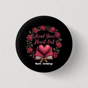 Read Your Heart Out A Haven for Book Lovers 3 Cm Round Badge