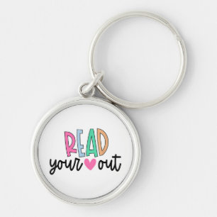 Read Your Heart Out Cute for Teacher Women Love Re Key Ring
