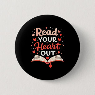 Read Your Heart Out Funny Valentine Teacher Bookwo 6 Cm Round Badge