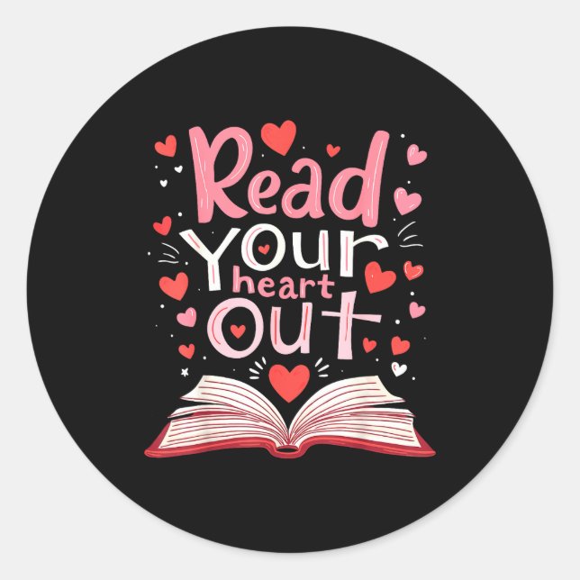 Read Your Heart Out Teacher Valentines Day Reading Classic Round Sticker (Front)