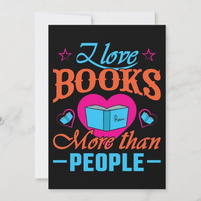 Reader Gift I Love Books More Than People Invitation (Front)