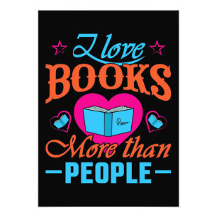 Reader Gift I Love Books More Than People Photo Print