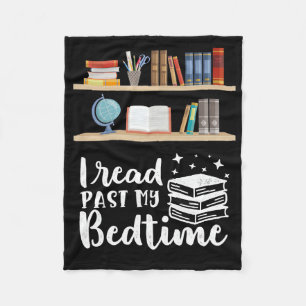 Reader Gift I Read Past My Bedtime Fleece Blanket