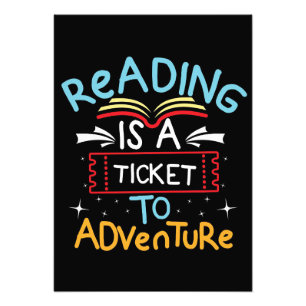 Reader Gift Reading Is A Ticket To Adventure Photo Print