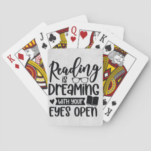 Reader Gift Reading Is Dreaming Playing Cards
