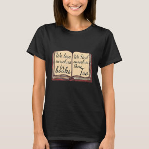 Reader saying we love ourselves in Book Reading T-Shirt