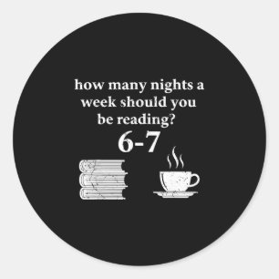 Reading 67 Meme English Teacher Funny 67 Book Love Classic Round Sticker
