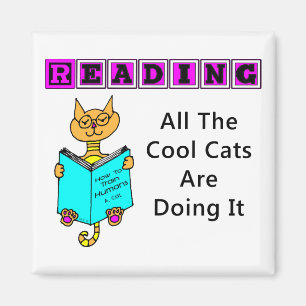 Reading, All The Cool Cats Are Doing It Magnet