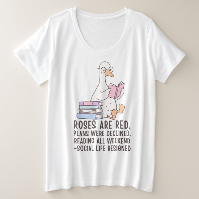 Reading All Weekend Funny Book Lover Goose Plus Size T-Shirt (Design Front)