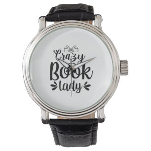 Reading Art Crazy Book Lady Watch