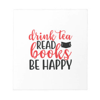 Reading Art Drink Tea Read Books Be Happy Notepad