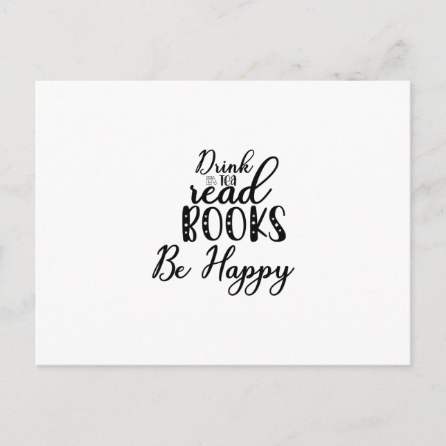 Reading Art Drink Tea Read Books Be Happy Postcard (Front)