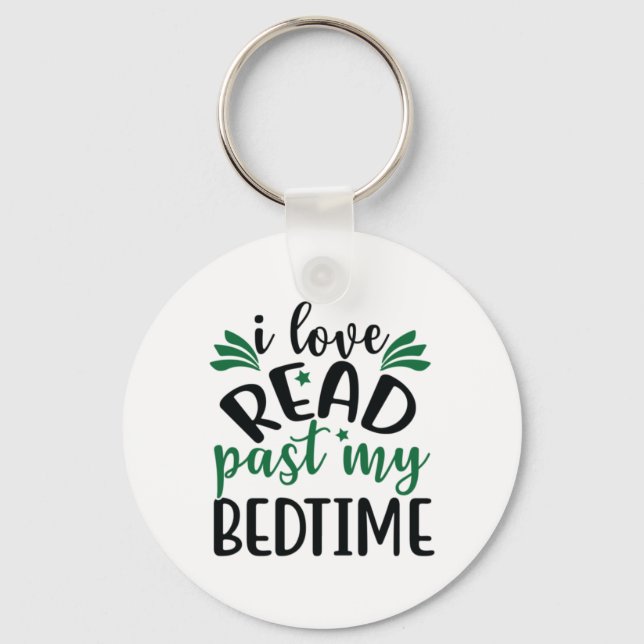Reading Art I Love Read Past My Bedtime Key Ring (Front)