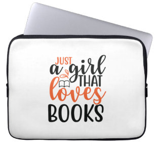 Reading Art Just A Girl That Loves Books Laptop Sleeve