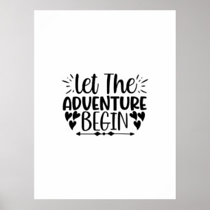 Reading Art Let The Adventure Begin Poster