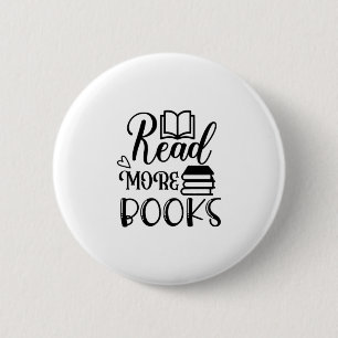Reading Art Read More Books 6 Cm Round Badge