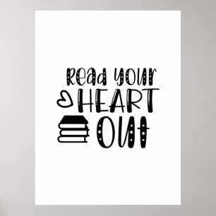 Reading Art Read Your Heart Out Poster